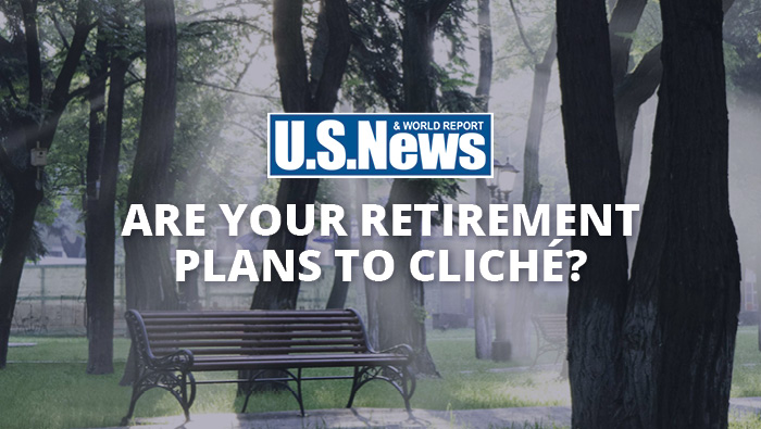 Are Your Retirement Plans to Cliché?