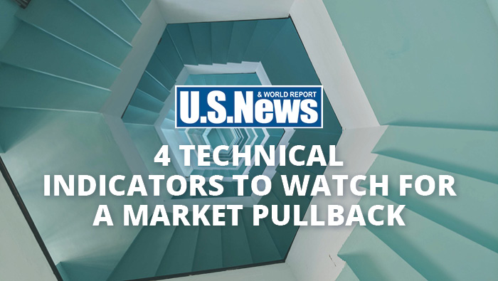 4 Technical Indicators to Watch for a Market Pullback