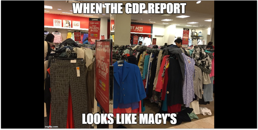When the GDP Report looks like Macys