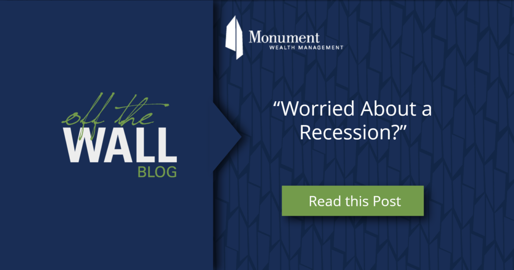 Worried About a Recession