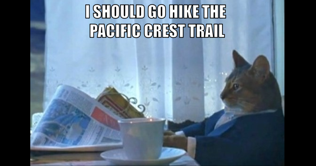 Hike the Pacific Crest Trail