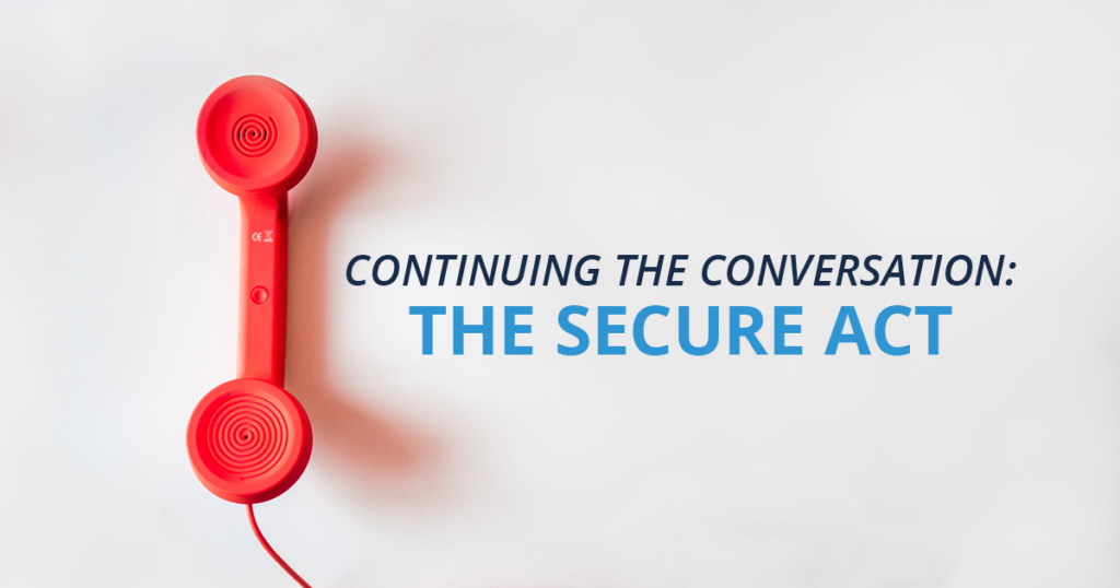 Continuing the Conversation- The SECURE Act