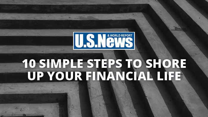 10 Simple steps to shore up your financial life