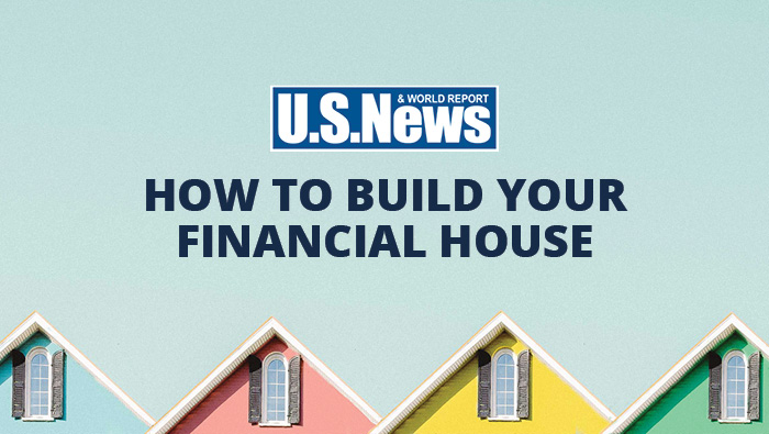 How to build your financial house