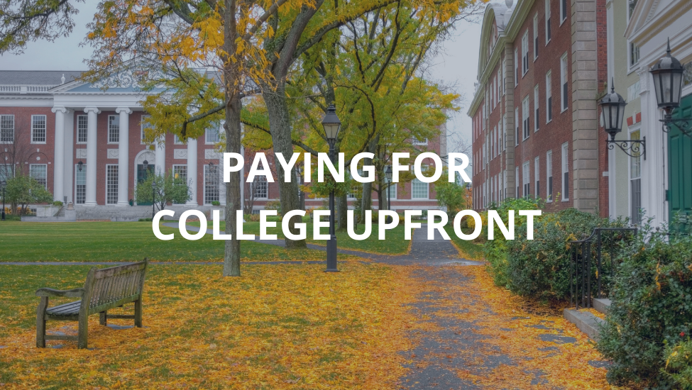 Paying For College Upfront The Option You May Not Know Exists 