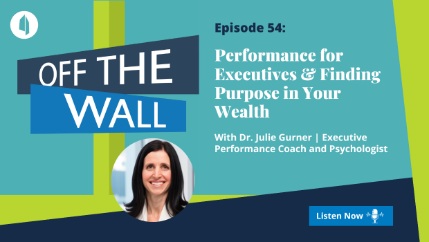 Peak Performance For Executives & Finding Purpose In Your Wealth With ...